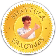 Shattuck Approved