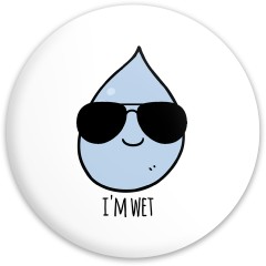 I&amp;#039;m Wet