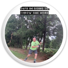 Throw one more Disc Golf and Ultimate Discs Image