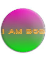 I am bob