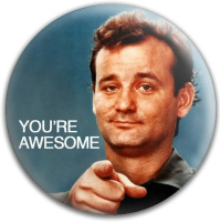 Bill Murray- You&amp;#039;re Awesome